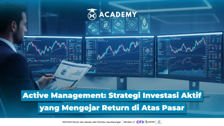 Active Management: Strategi Investasi Aktif yang Mengejar Return di Atas Pasar