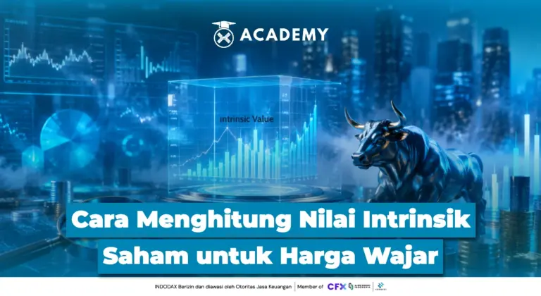 Cara Menghitung Nilai Intrinsik Saham untuk Harga Wajar