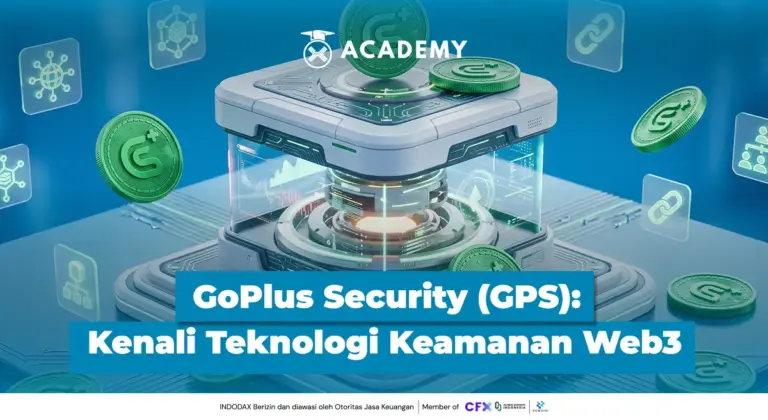 GoPlus Security (GPS): Bagaimana Teknologi Ini Melindungi Pengguna Web3?