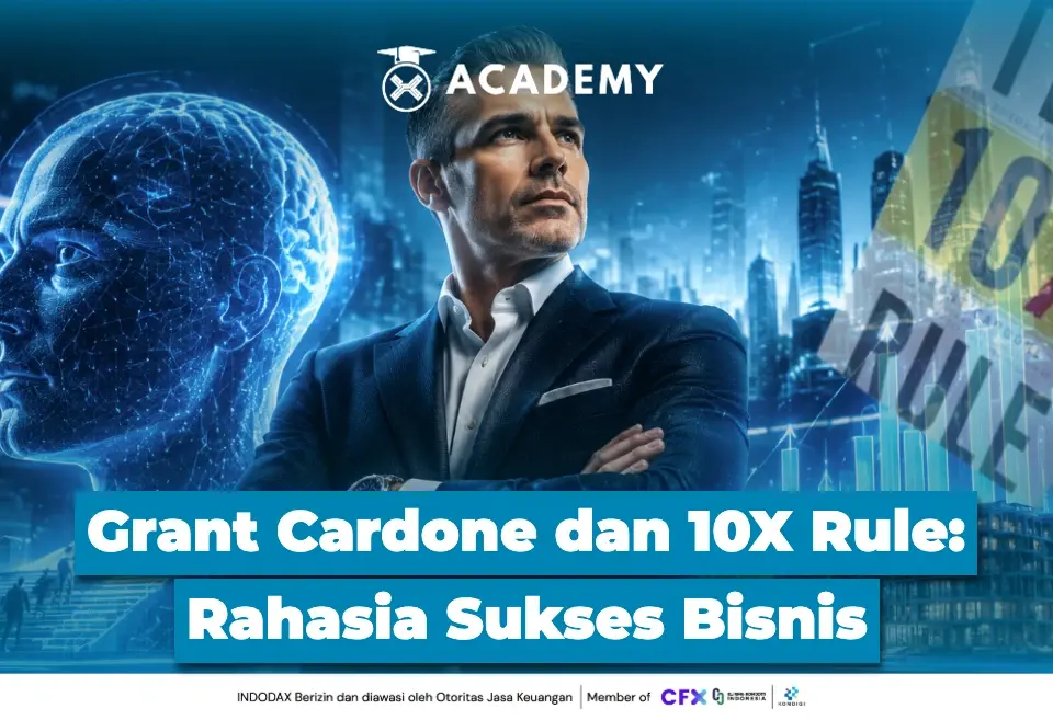 Grant Cardone dan 10X Rule Rahasia Sukses Bisnis