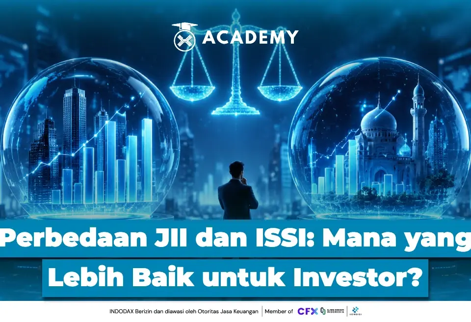 Perbedaan JII dan ISSI Mana yang Lebih Baik untuk Investor?