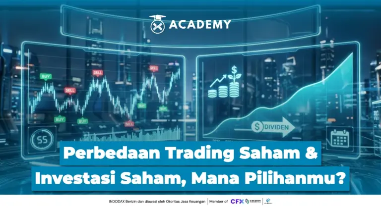 Perbedaan Trading Saham dan Investasi Saham, Mana Pilihanmu?