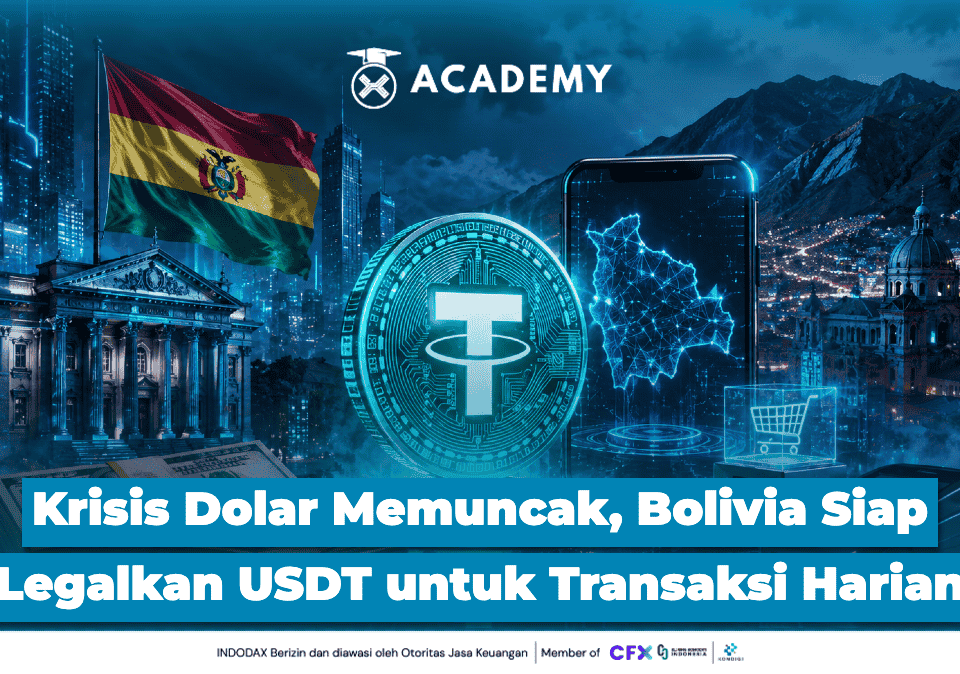 Krisis Dolar Memuncak, Bolivia Siap Legalkan USDT untuk Transaksi Harian