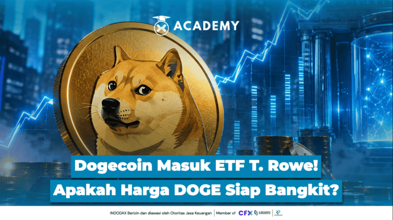 Dogecoin Masuk ETF T. Rowe! Apakah Harga DOGE Siap Bangkit dari Tekanan?