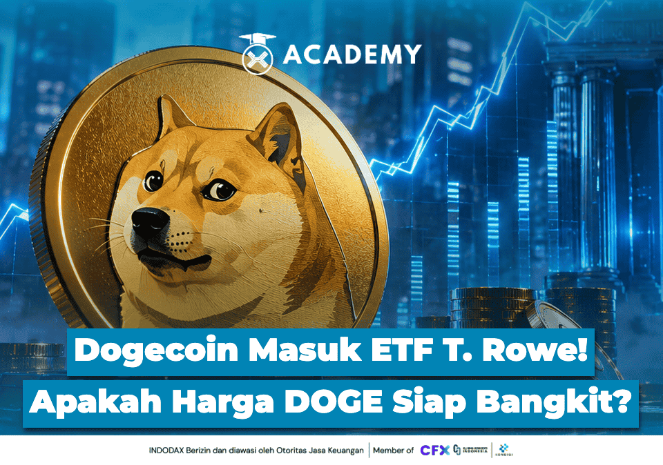 Dogecoin Masuk ETF T. Rowe! Apakah Harga DOGE Siap Bangkit dari Tekanan?