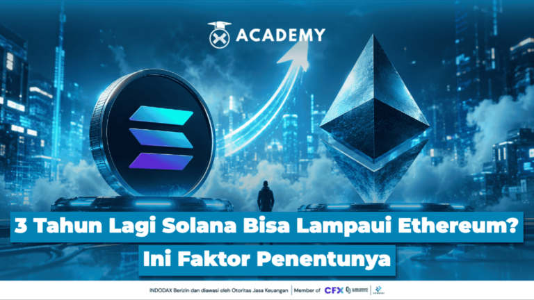 3 Tahun Lagi Solana Bisa Lampaui Ethereum? Ini Faktor Penentunya
