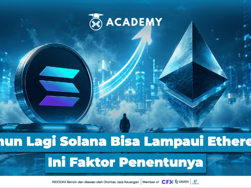 3 Tahun Lagi Solana Bisa Lampaui Ethereum? Ini Faktor Penentunya