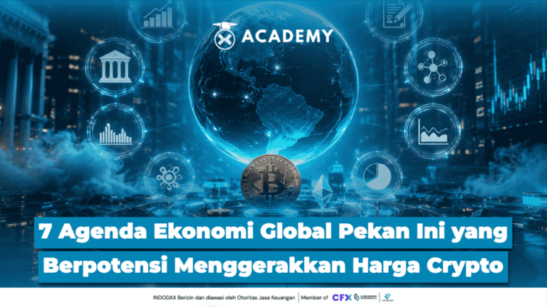 7 Agenda Ekonomi Global Pekan Ini yang Berpotensi Menggerakkan Harga Crypto