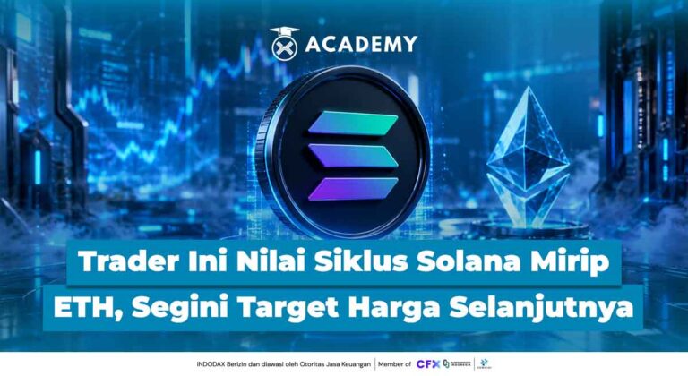 Trader Ini Sebut Siklus Solana Mirip Ethereum, Segini Target Harga Selanjutnya
