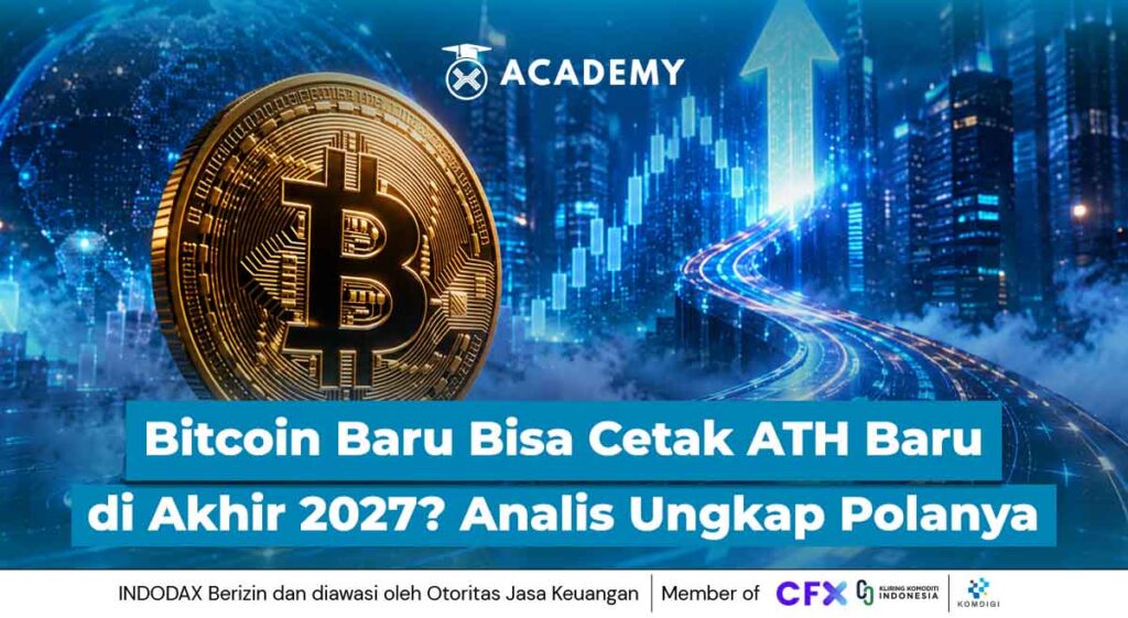 Bitcoin (BTC) Baru Bisa Cetak ATH Baru di Akhir 2027? Analis Ungkap Polanya