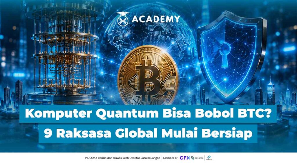 Benarkah Komputer Quantum Bisa Bobol Bitcoin? 9 Raksasa Global Mulai Bersiap