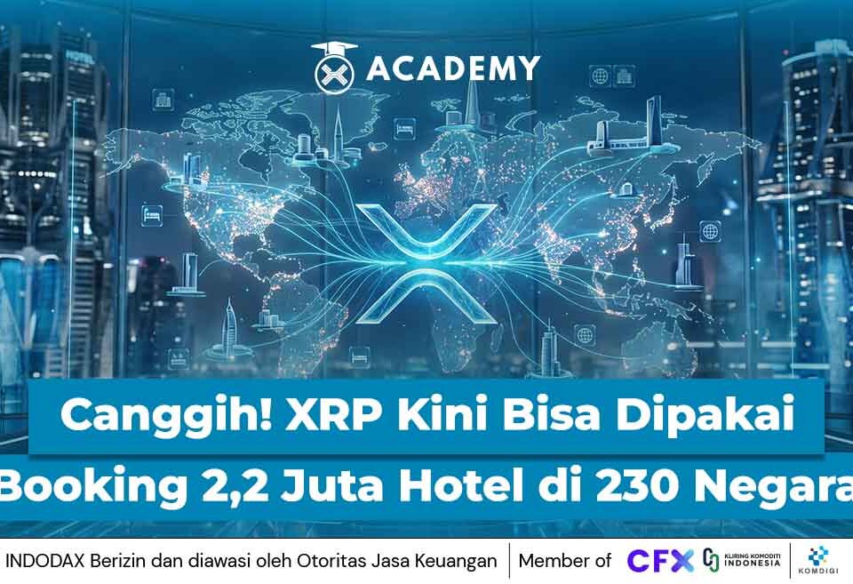 Canggih! XRP Kini Bisa Dipakai Booking 2,2 Juta Hotel di 230 Negara
