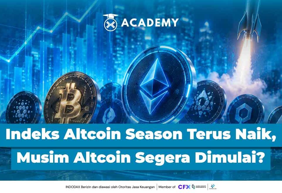 Indeks Altcoin Season Terus Naik, Benarkah Musim Altcoin Segera Dimulai?