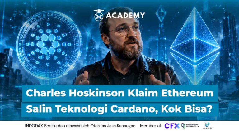 Charles Hoskinson Klaim Ethereum Salin Teknologi Cardano, Kok Bisa?