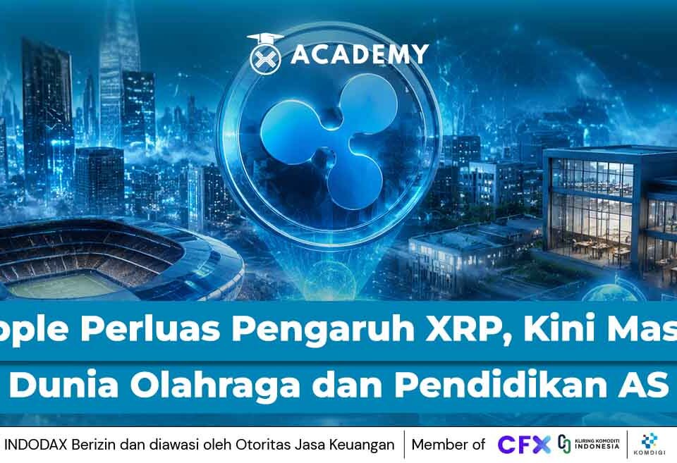Ripple Perluas Pengaruh XRP, Kini Masuk Dunia Olahraga dan Pendidikan AS