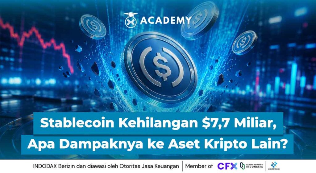 Stablecoin Kehilangan $7,7 Miliar, Apa Dampaknya untuk Aset Kripto Lain?