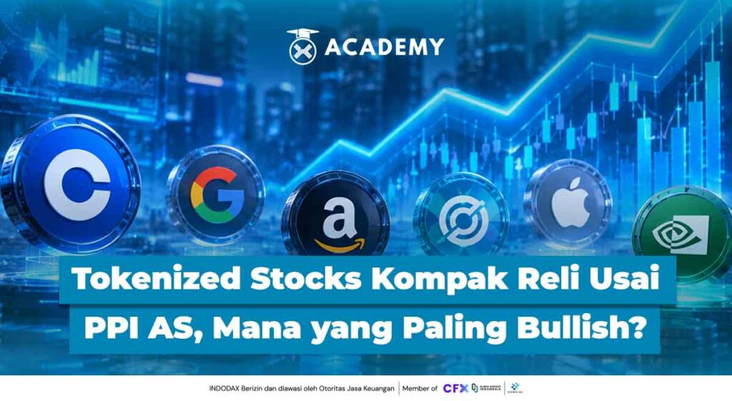 Tokenized Stocks Kompak Reli Usai PPI AS, Mana yang Paling Bullish?