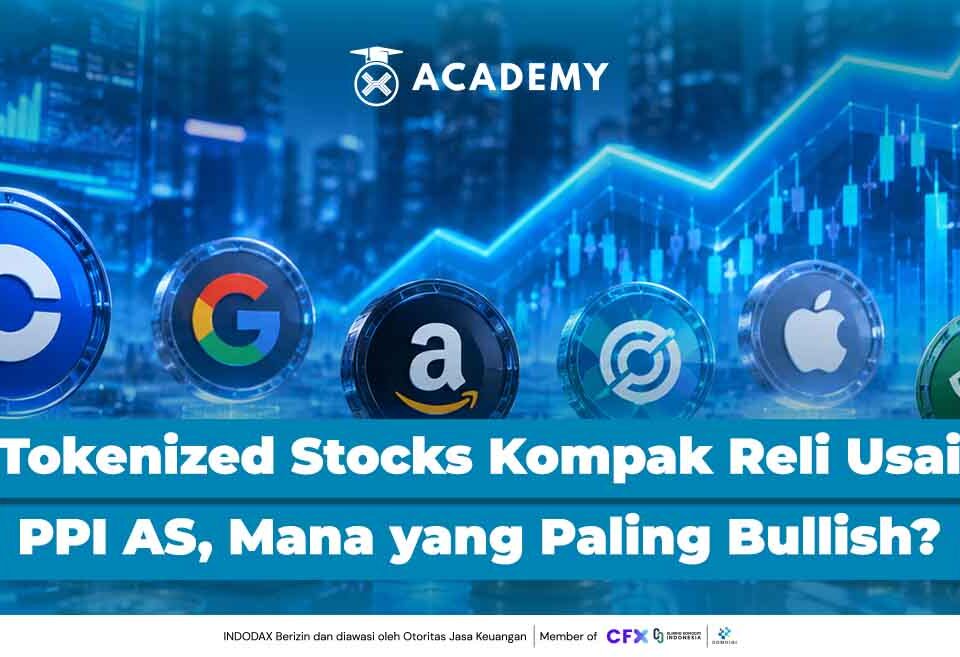 Tokenized Stocks Kompak Reli Usai PPI AS, Mana yang Paling Bullish?