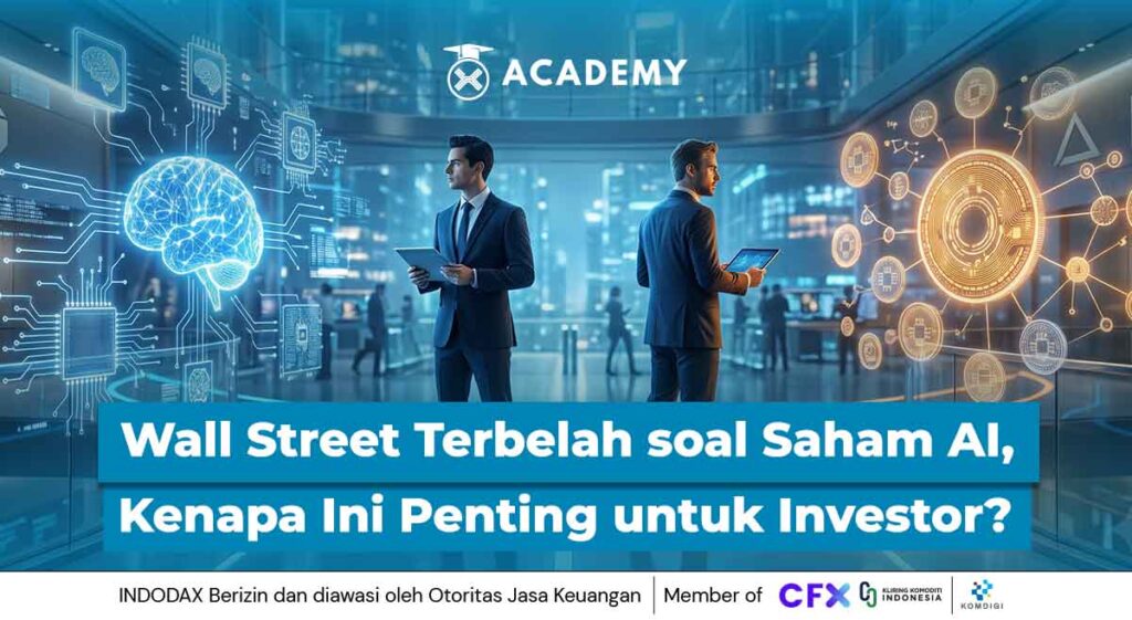 Wall Street Terbelah soal Saham AI, Kenapa Ini Penting untuk Investor Crypto?