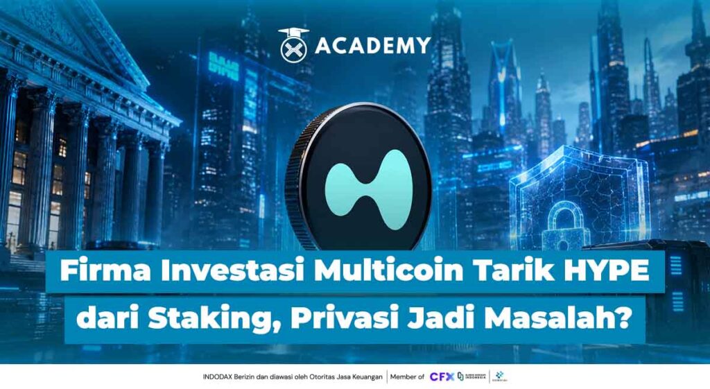 Firma Investasi Multicoin Tarik HYPE dari Staking, Privasi Jadi Masalah?